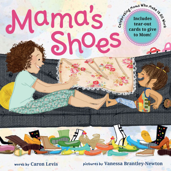 Mama's Shoes: A Picture Book