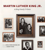 Title: Martin Luther King Jr.: A King Family Tribute, Author: Angela Farris Watkins
