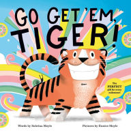 Title: Go Get 'Em, Tiger! (Hello!Lucky Series), Author: Sabrina Moyle