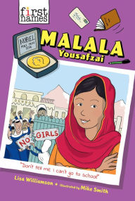 Title: Malala Yousafzai (The First Names Series), Author: Lisa Williamson