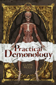 Title: Practical Demonology, Author: Clare Rees