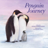 Title: Penguin Journey, Author: Angela Burke Kunkel