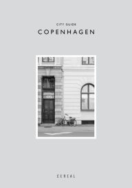Title: Cereal City Guide: Copenhagen, Author: Rosa Park