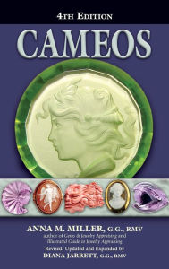 Title: Cameos Old & New (4th Edition), Author: Anna M. Miller G.G.