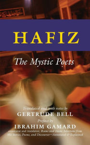 Title: Hafiz: The Mystic Poets, Author: Ibrahim Gamard