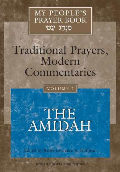 My People's Prayer Book Vol 2: The Amidah