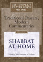 My People's Prayer Book Vol 7: Shabbat at Home