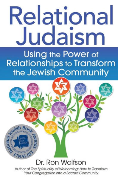 Relational Judaism: Using the Power of Relationships to Transform Jewish Community