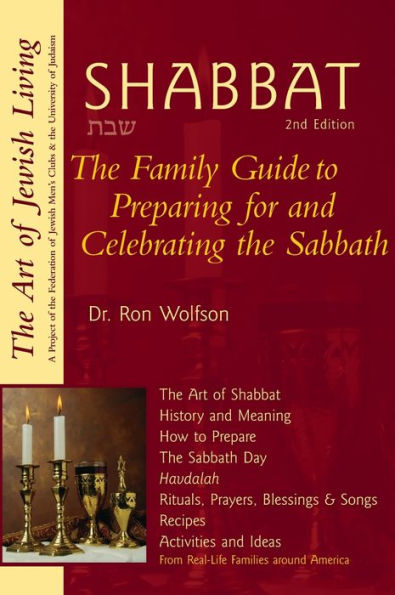 Shabbat (2nd Edition): The Family Guide to Preparing for and Celebrating the Sabbath