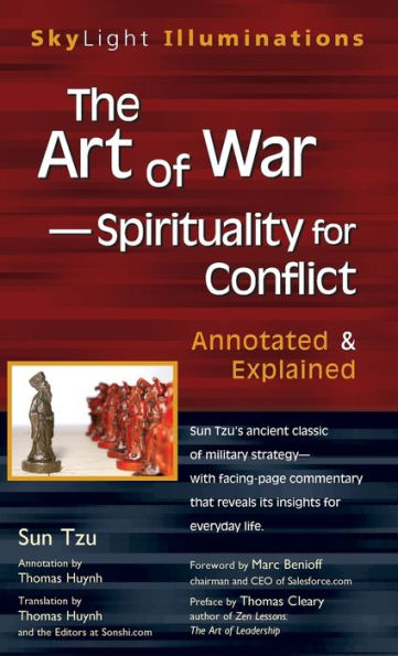 The Art of War-Spirituality for Conflict: Annotated & Explained