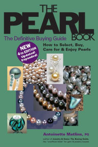 Title: The Pearl Book (4th Edition): The Definitive Buying Guide, Author: Antoinette Matlins