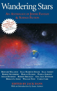 Wandering Stars: An Anthology of Jewish Fantasy & Science Fiction