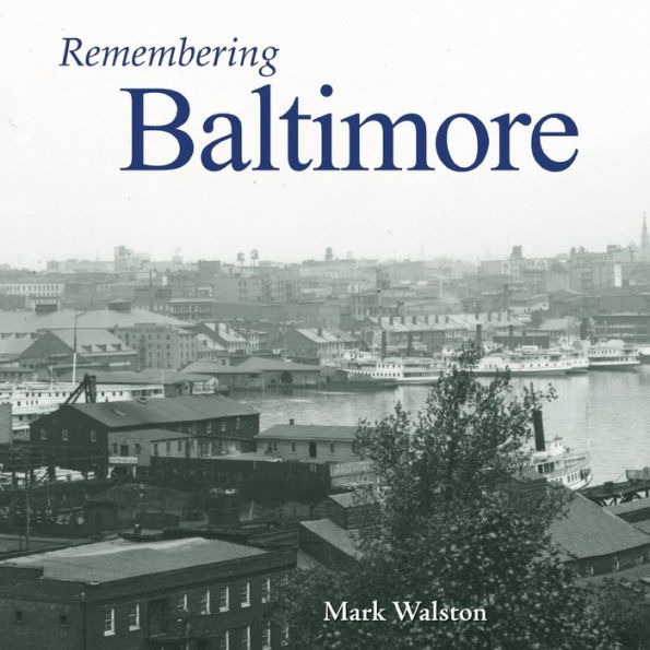 Remembering Baltimore