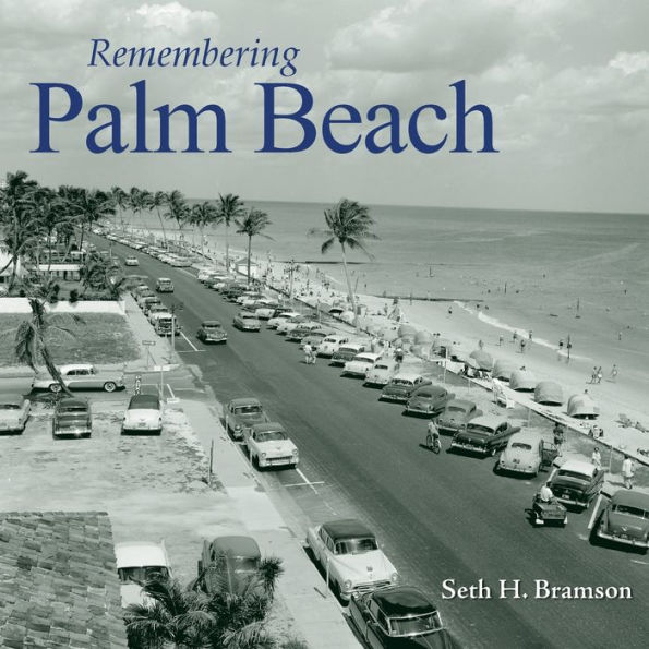 Remembering Palm Beach