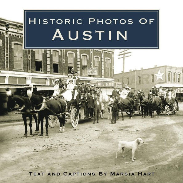 Historic Photos of Austin