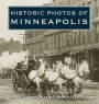 Historic Photos of Minneapolis