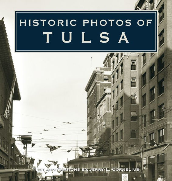 Historic Photos of Tulsa