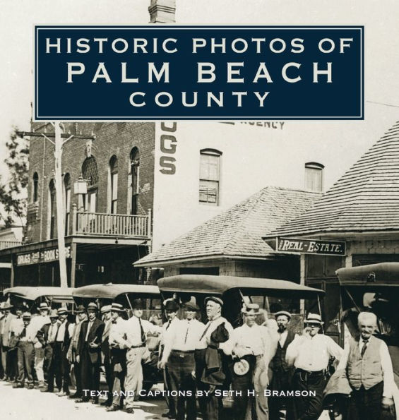 Historic Photos of Palm Beach County