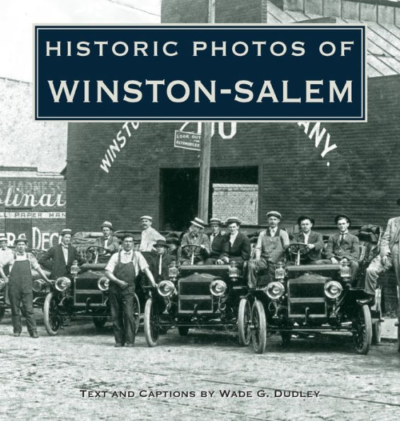 Historic Photos of Winston-Salem