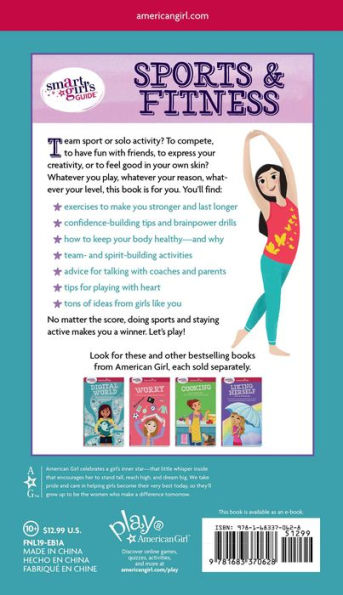 A Smart Girl's Guide: Sports & Fitness: How to Use Your Body and Mind Play Feel Best