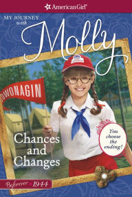 Title: Chances and Changes: My Journey with Molly, Author: Valerie Tripp