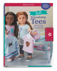 Title: Doll Friendship Tees: Create Designs to Celebrate BFFs, Author: American Girl