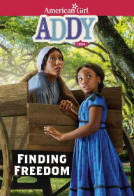 Title: Addy: Finding Freedom, Author: Connie Porter