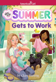 Free textbooks online to download Summer Gets to Work (American Girl Girl of the Year 2025) FB2 ePub by Clare Hutton, Maike Plenzke (English Edition)