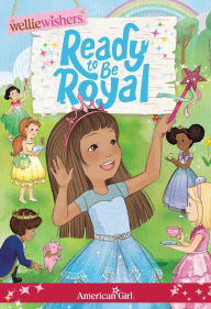 Title: Ready to be Royal, Author: Valerie Tripp