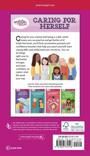 Smart Girl's Guide to Caring for Herself: Making Smart and Strong Choices to Help You Stay Positive During Changing and Challenging Times