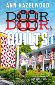 Download books from google ebooks Door to Door Quilts by Ann Hazelwood PDF