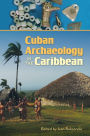 Cuban Archaeology in the Caribbean