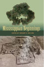 Mississippian Beginnings