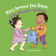 Title: Ring Around the Rosie / La Vuelta a Rosita, Author: Rourke Pub. Group