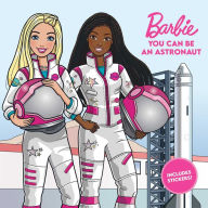 Title: Barbie: You Can Be An Astronaut, Author: Mattel