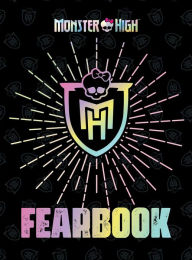 Title: Monster High Fearbook, Author: Mattel