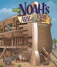 Title: Inside Noah's Ark 4 Kids, Author: Zoe Beenstock