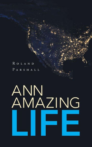 Ann Amazing Life