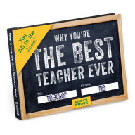 Title: Why You're the Best Teacher Ever Fill in the Love Book, Author: Knock Knock