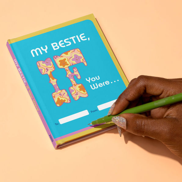 My Bestie, If You Were Fill-In-The-Blank Book - A Personalized Gift Book For A Friend