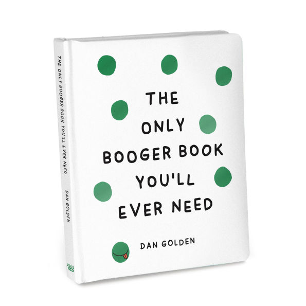 The Only Booger Book You'll Ever Need
