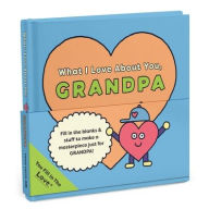 Title: What I Love about You, Grandpa, Author: Knock Knock Kids