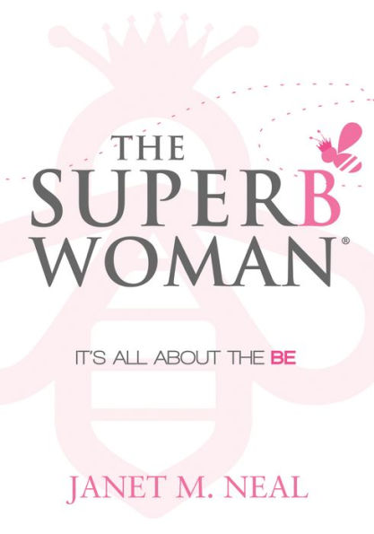 the Superbwoman: It's All About BE