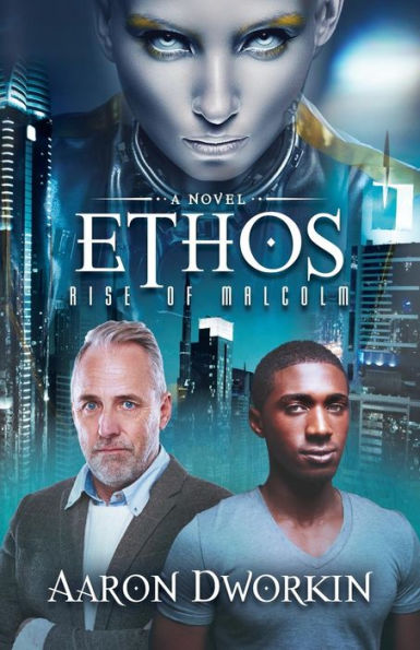 Ethos: Rise of Malcolm