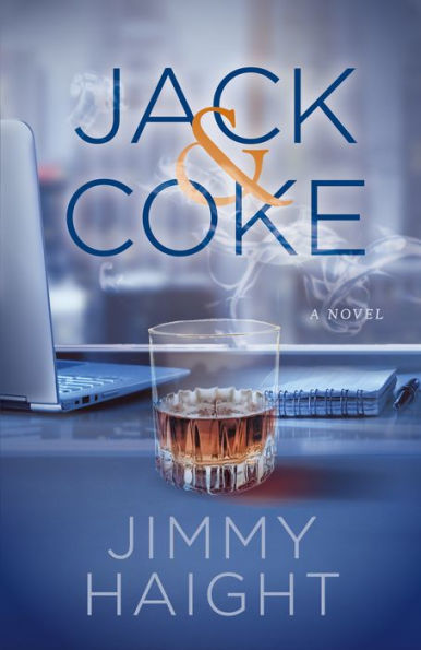 Jack & Coke: A Novel