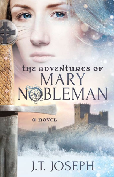 The Adventures of Mary Nobleman: A Novel