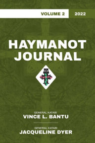 Title: Haymanot Journal Vol. 2 2022, Author: Vince L Bantu
