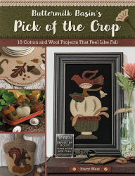 German audiobook download Buttermilk Basin's Pick of the Crop: 18 Cotton and Wool Projects That Feel Like Fall ePub by Stacy West