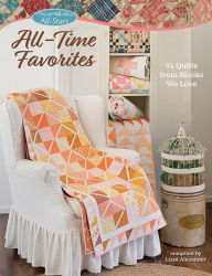 Epub books download ipad Moda All-Stars - All-Time Favorites: 14 Quilts from Blocks We Love (English literature) 9781683562238 by Lissa Alexander, Lissa Alexander iBook DJVU MOBI