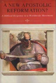 Title: A New Apostolic Reformation?: A Biblical Response to a Worldwide Movement, Author: R. Douglas Geivett